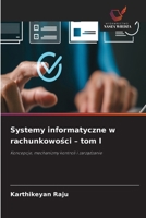 Systemy informatyczne w rachunkowości - tom I 6630237870 Book Cover