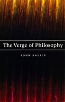 The Verge of Philosophy 0226734315 Book Cover