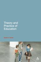 Theory and Practice of Education 082644170X Book Cover