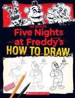 How to Draw Five Nights at Freddy's: An AFK Book 1338804723 Book Cover