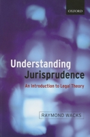 Understanding Jurisprudence: An Introduction to Legal Theory