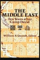The Middle East: Ten Years After Camp David 0815772939 Book Cover