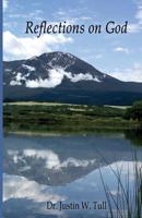 Reflections on God 1546848258 Book Cover