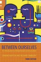 Between Ourselves: An Introduction to Interpersonal Communication 0340809531 Book Cover