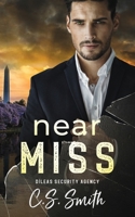 Near Miss B0BN8MRP7S Book Cover