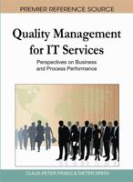 Quality Management for IT Services: Perspectives on Business and Process Performance 1616928891 Book Cover