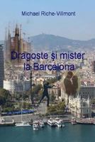 Dragoste Si Mister La Barcelona 154875689X Book Cover
