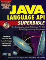Java Language Api Superbible (Java API superbible) 1571690387 Book Cover