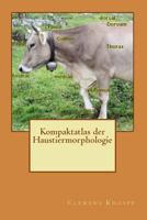 Kompaktatlas Der Haustiermorphologie 1492976857 Book Cover