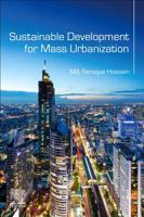 Sustainable Development for Mass Urbanization 0128176903 Book Cover