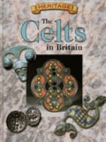 The Celts in Britain 0750218223 Book Cover