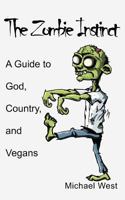 The Zombie Instinct 1456506528 Book Cover