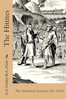 The Hittites 1484117956 Book Cover