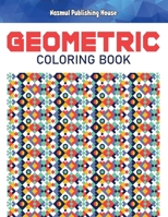 Geometric coloring book: Easy and intricate patterns for adults and teens to color | 100 geometric shape and pattern illustrations null Book Cover