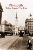 Plymouth : Tales From the Past 0956078141 Book Cover