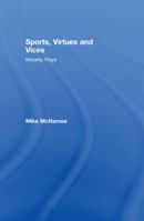 Ethical Issues in Sport 0415194083 Book Cover