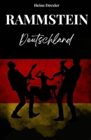 RAMMSTEIN: A história e o sucesso da Rammstein B0FTYLMSPL Book Cover