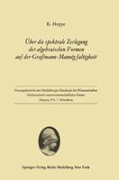 Uber Die Spektrale Zerlegung Der Algebraischen Formen Auf Der Grassmann-Mannigfaltigkeit 3540055983 Book Cover