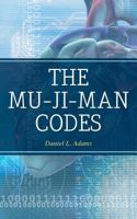 The Mu-ji -Man Codes 1482778653 Book Cover