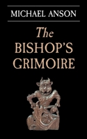 The Bishop's Grimoire 1913825531 Book Cover