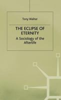Eclipse of Eternity 0312159331 Book Cover