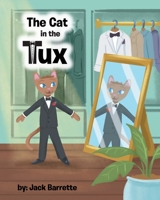 The Cat in the Tux B0C48CW7GR Book Cover