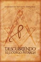 Descifrando El Código Petargh 1548274380 Book Cover