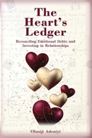 The Heart's Ledger B0F48Y4FH5 Book Cover