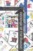 Revenge of the Bullied 1091109990 Book Cover