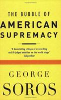 The Bubble of American Supremacy 1586482920 Book Cover