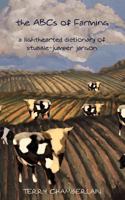 The ABCs of Farming 1895449944 Book Cover