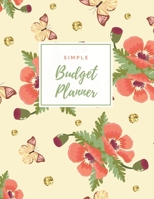 Simple Budget Planner: 12 Month Budget Planner Money Saving Challenge Monthly Bill Tracker Simple Budget Tracker Expense Tracker Happy Planner Notebook Monthly Money Goals Tracker 1697573339 Book Cover