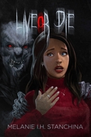 Live or Die 1639110119 Book Cover