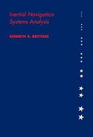 Inertial Navigation Systems Analysis 1608070786 Book Cover