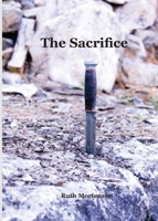 The Sacrifice 099911087X Book Cover