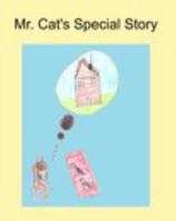 Mr. Cat's Special Story 1714794334 Book Cover