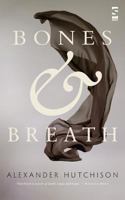 Bones & Breath 1844719707 Book Cover