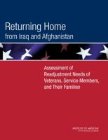 Returning Home from Iraq and Afghanistan: Assessment of Readjustment Needs of Veterans, Service Members, and Their Families 0309264278 Book Cover