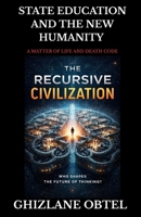 STATE EDUCATION AND THE NEW HUMANITY: A MATTER OF LIFE AND DEATH CODE (EDUCATION CODE) B0GPCSXQTN Book Cover