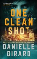 One Clean Shot 1737031817 Book Cover