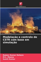 Modelação e controlo de CSTR com base em simulação (Portuguese Edition) 620858633X Book Cover