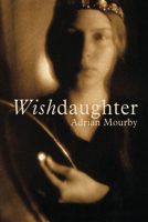 Wishdaughter 1854113615 Book Cover