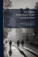 Natural Introductory Geography 1024577945 Book Cover