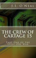 The Crew of Cartage 15 1534751130 Book Cover