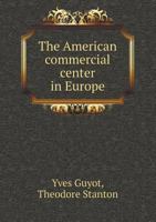 The American Commercial Center in Europe 1355883954 Book Cover