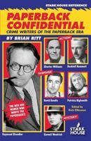 Paperback Confidential: Crime Writers of the Paperback Era 1933586613 Book Cover