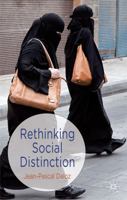 Rethinking Social Distinction 1349336181 Book Cover