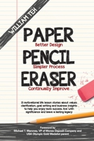 Paper Pencil Eraser: 15 motivational life lesson stories about values clarification, goal setting and business insights 0960050310 Book Cover