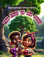 Growing With God: The Fruit Of The Spirit B0F3D2LRK1 Book Cover