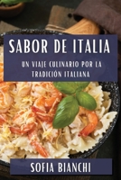 Sabor de Italia: Un Viaje Culinario por la Tradición Italiana 1835798764 Book Cover